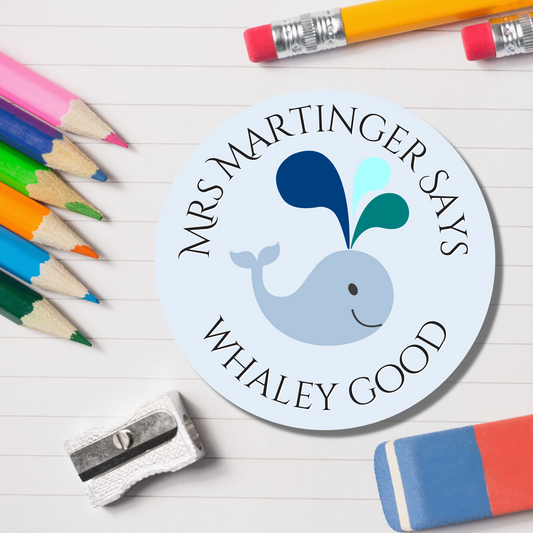 Whale Teacher Reward Stickers - Whaley Good - Glossy Finish