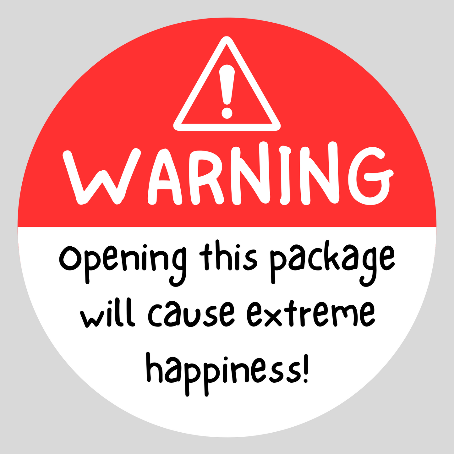 400x Warning Opening This Package Will Cause Extreme Happiness Stickers