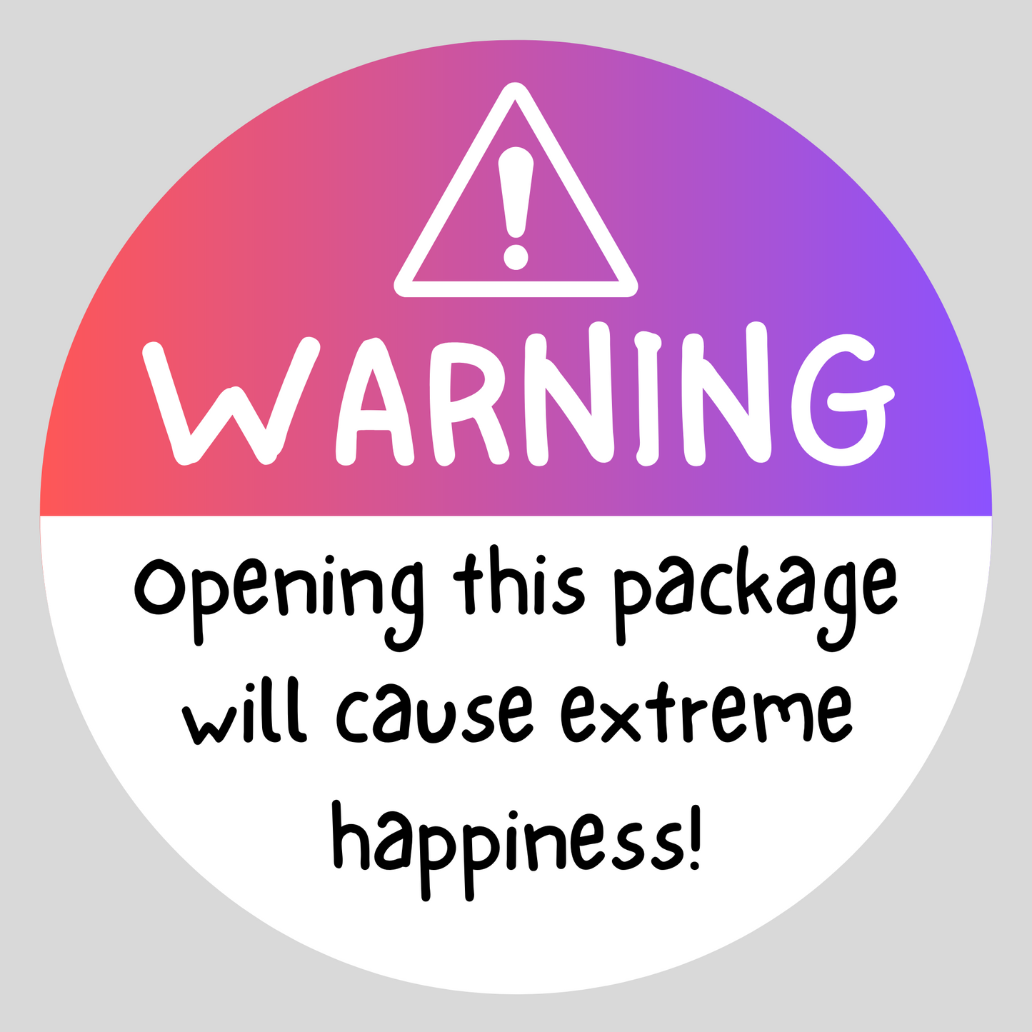 400x Warning Opening This Package Will Cause Extreme Happiness Stickers
