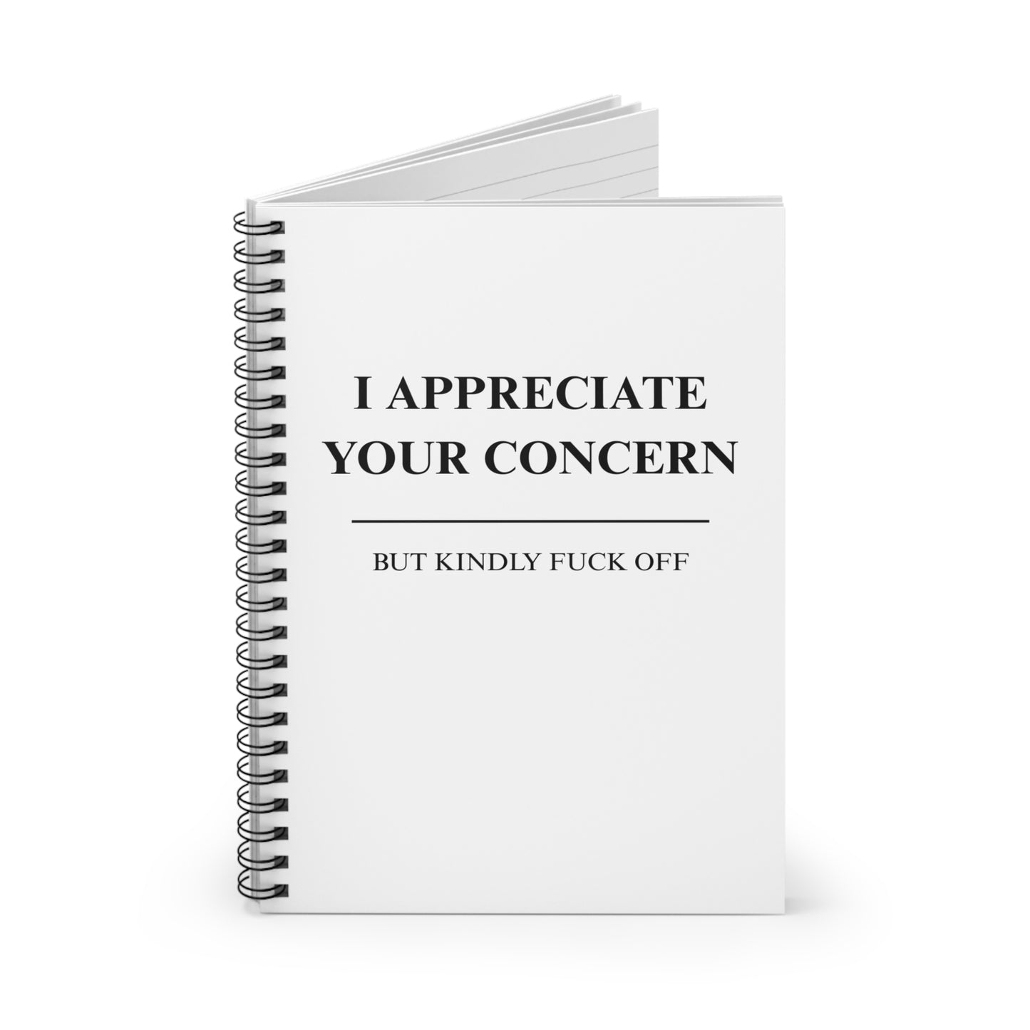 I Appreciate Your Concern - Sarcasm Notebook