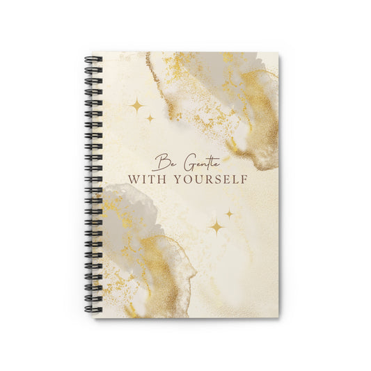 Be Gentle With Yourself Lined Notebook