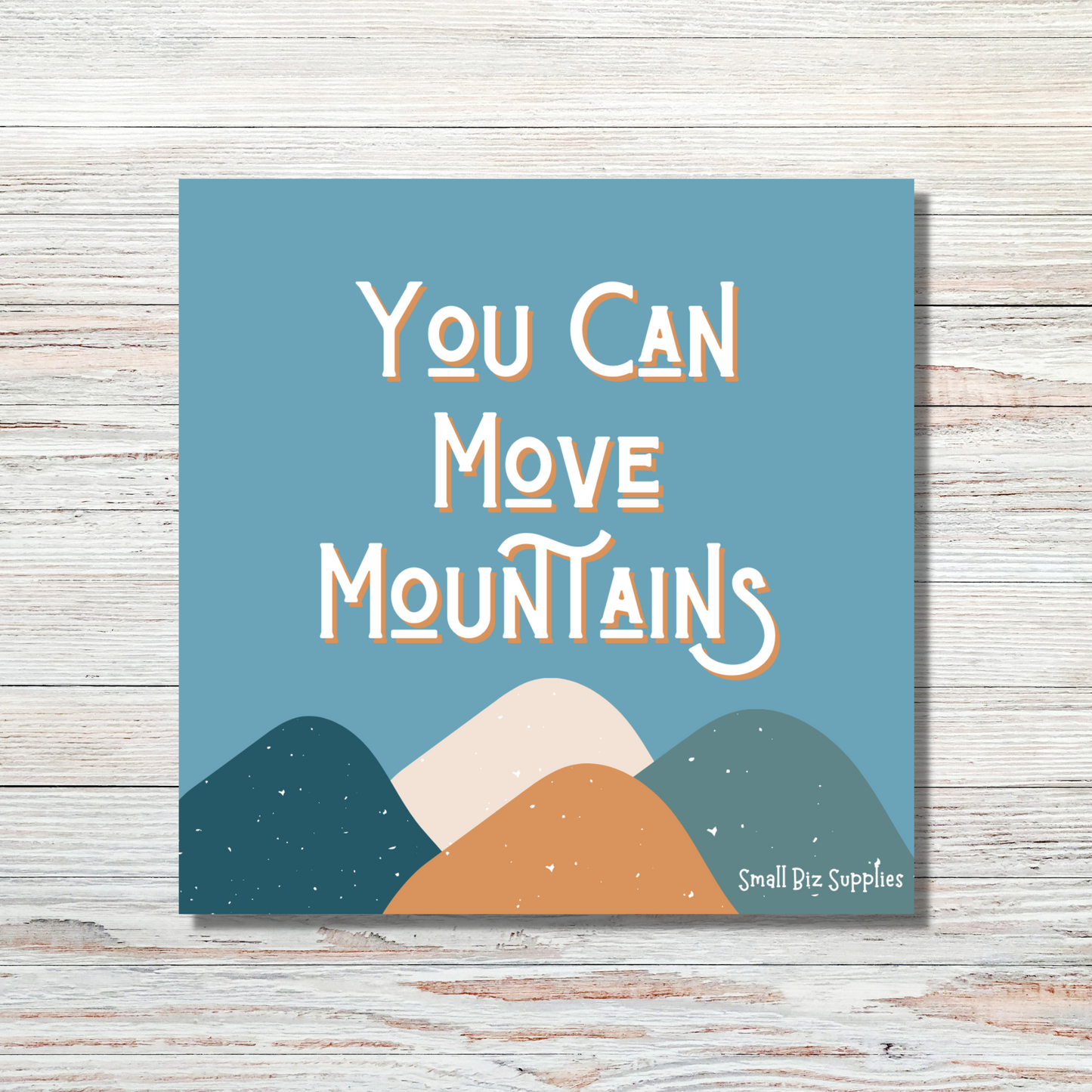 You Can Move Mountains Affirmation Cards Pack