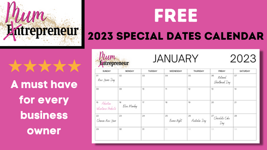 FREE Mumtrepreneur Hub Special Dates Calendar